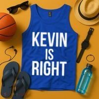 Kevin Is Right Funny Jokes Tank Top thumb 4
