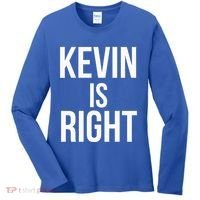 Kevin Is Right Funny Jokes Women's Long Sleeve Shirt thumb 0