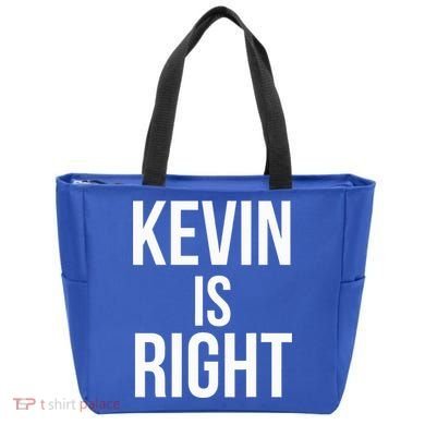 Kevin Is Right Funny Jokes Tote Bag