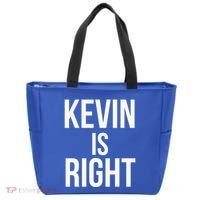 Kevin Is Right Funny Jokes Tote Bag thumb 0