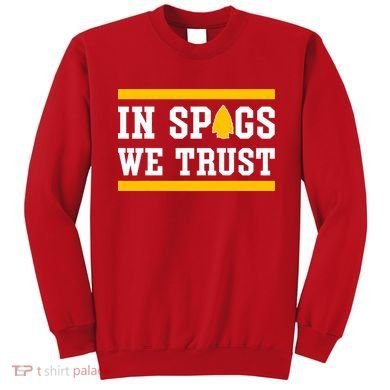 Kc In Spags We Trust Sweatshirt