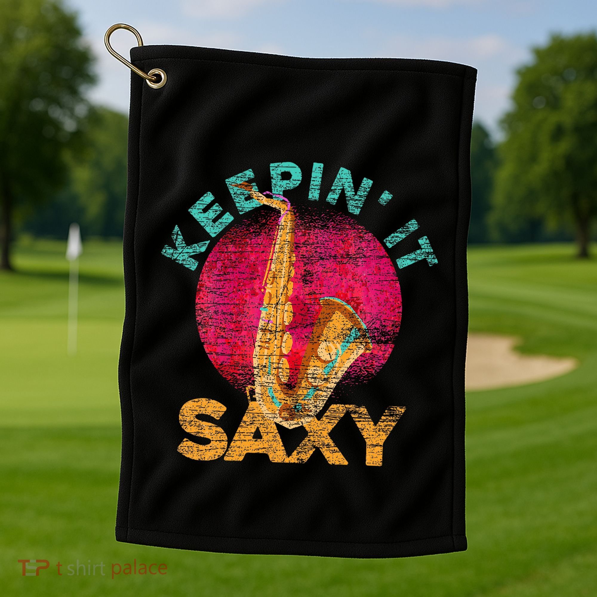 Keepin It Saxy Sax Player Jazz Musician Gifts Saxophone Golf Towel