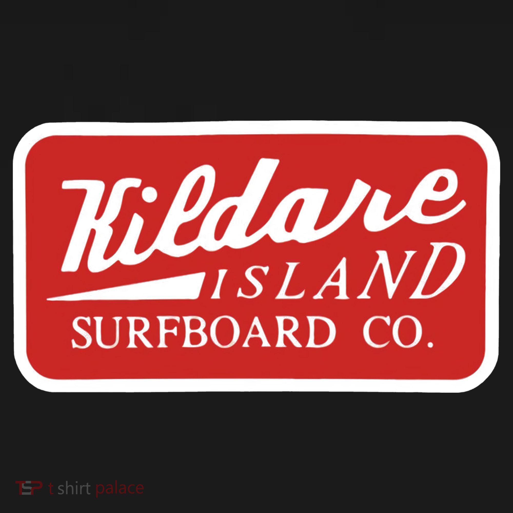 Kildare Island Surfboard Wear Paradise On Earth T-Shirt
