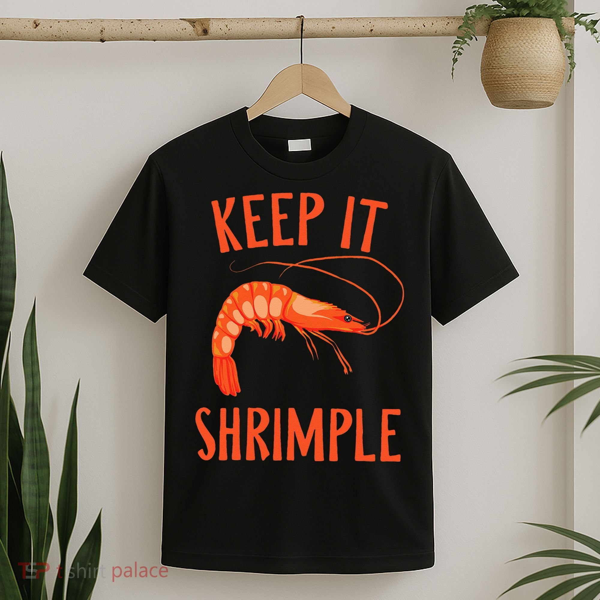 Keep It Shrimple Shrimps Crawfish Crab Seafood Lover T-Shirt