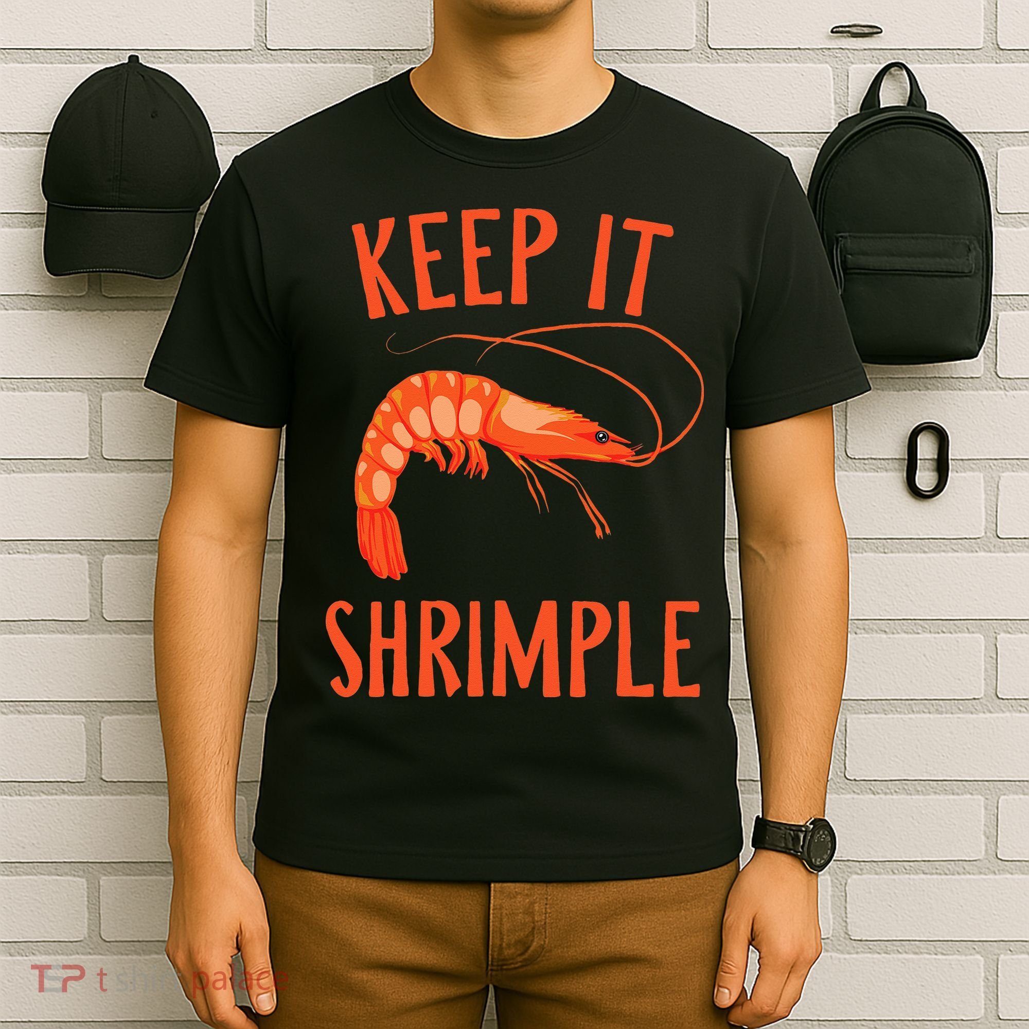 Keep It Shrimple Shrimps Crawfish Crab Seafood Lover T-Shirt
