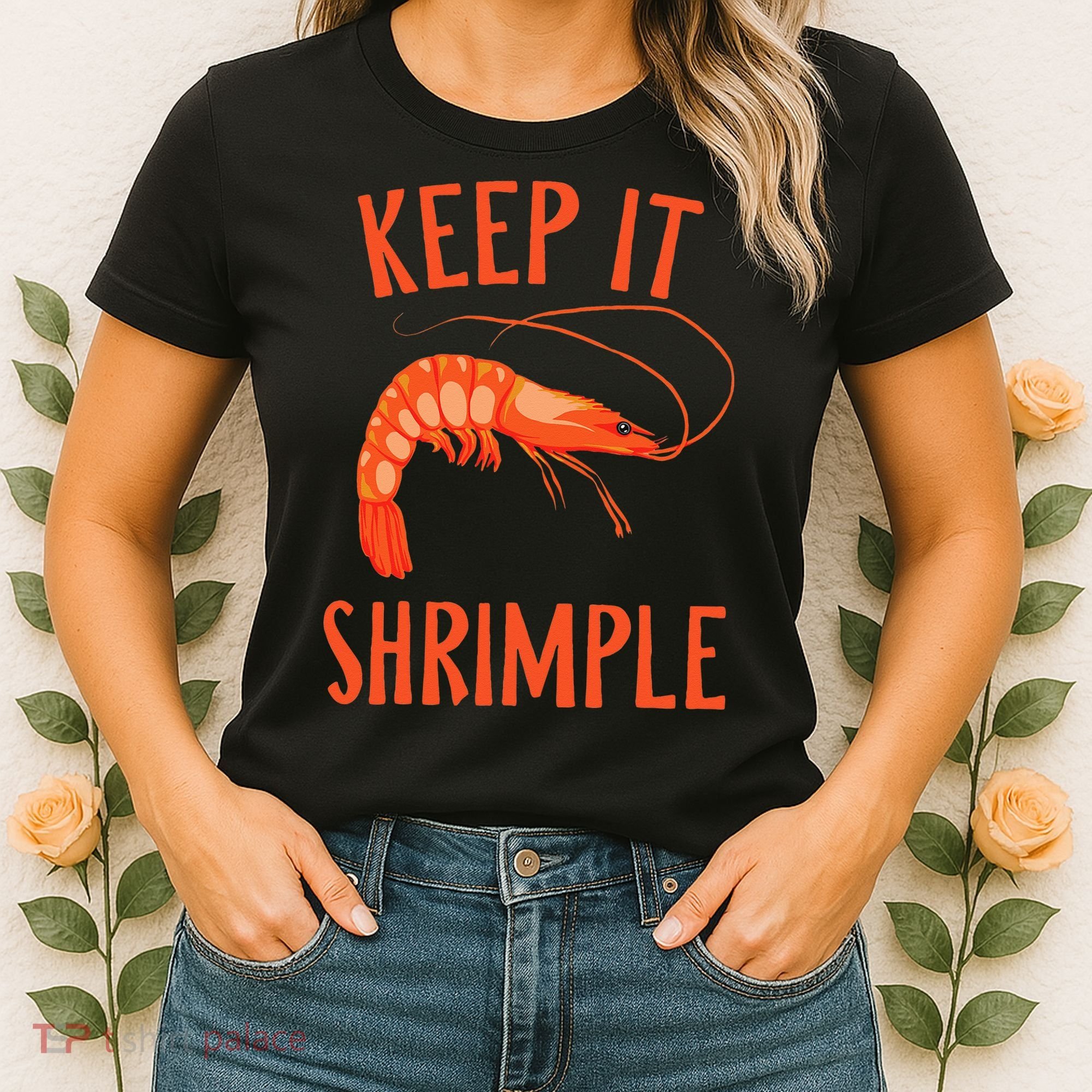 Keep It Shrimple Shrimps Crawfish Crab Seafood Lover Women's T-Shirt