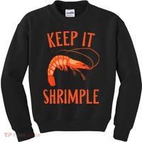 Keep It Shrimple Shrimps Crawfish Crab Seafood Lover Kids Sweatshirt thumb 0
