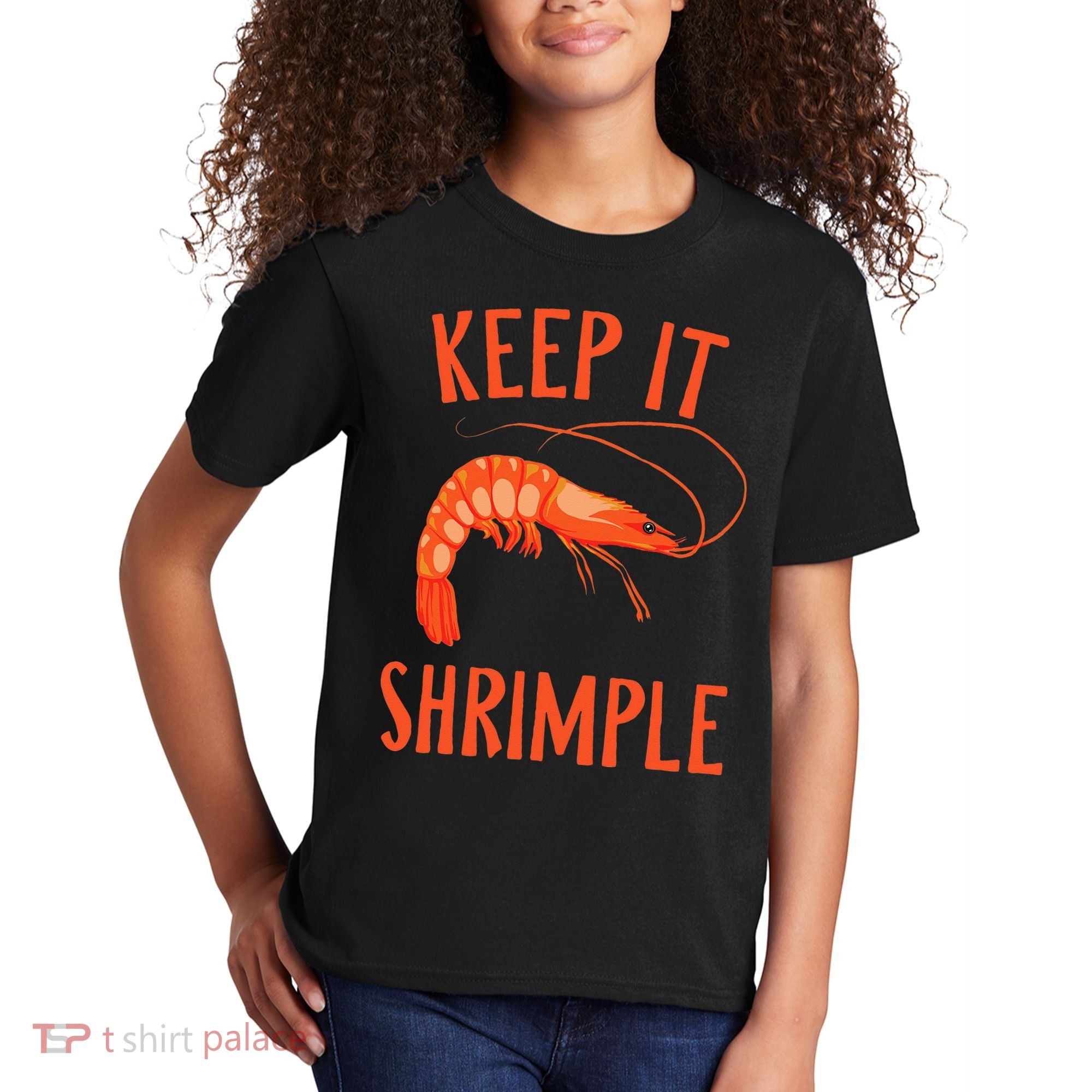 Keep It Shrimple Shrimps Crawfish Crab Seafood Lover Kids T-Shirt