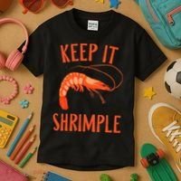 Keep It Shrimple Shrimps Crawfish Crab Seafood Lover Kids T-Shirt thumb 3