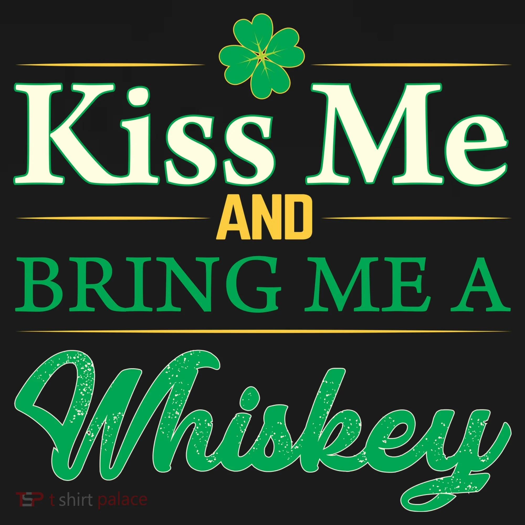 Kiss Me And Bring Me A Whiskey Hoodie