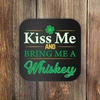 Kiss Me And Bring Me A Whiskey Coaster thumb 0