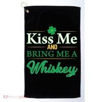 Kiss Me And Bring Me A Whiskey Golf Towel thumb 0