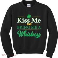 Kiss Me And Bring Me A Whiskey Kids Sweatshirt thumb 0