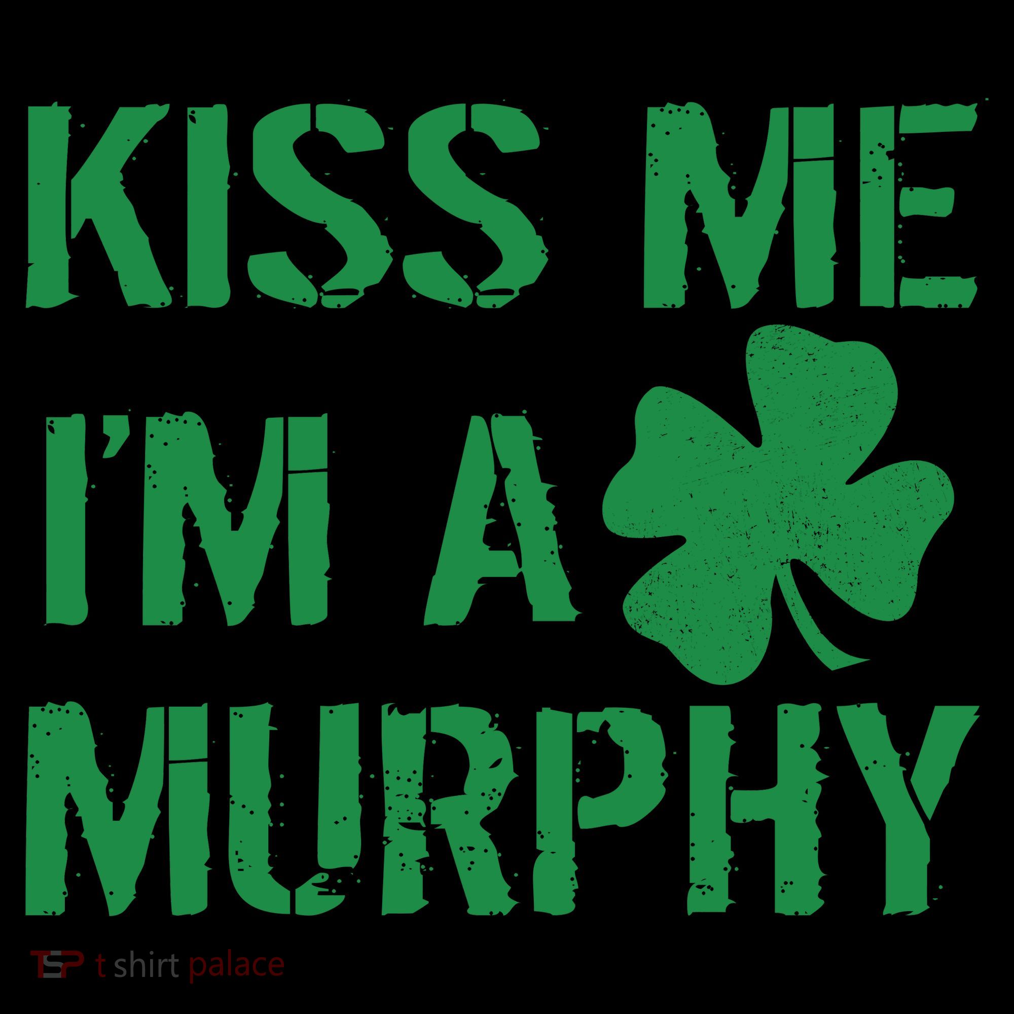 Kiss Me I'm A Murphy St. Patrick's Day Coffee Mug