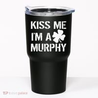 Kiss Me I'm A Murphy St. Patrick's Day Tumbler thumb 0