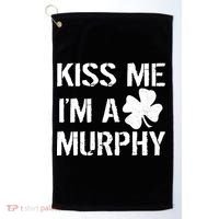 Kiss Me I'm A Murphy St. Patrick's Day Golf Towel thumb 0