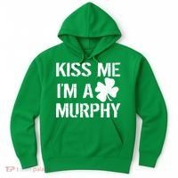 Kiss Me I'm A Murphy St. Patrick's Day Hoodie thumb 0