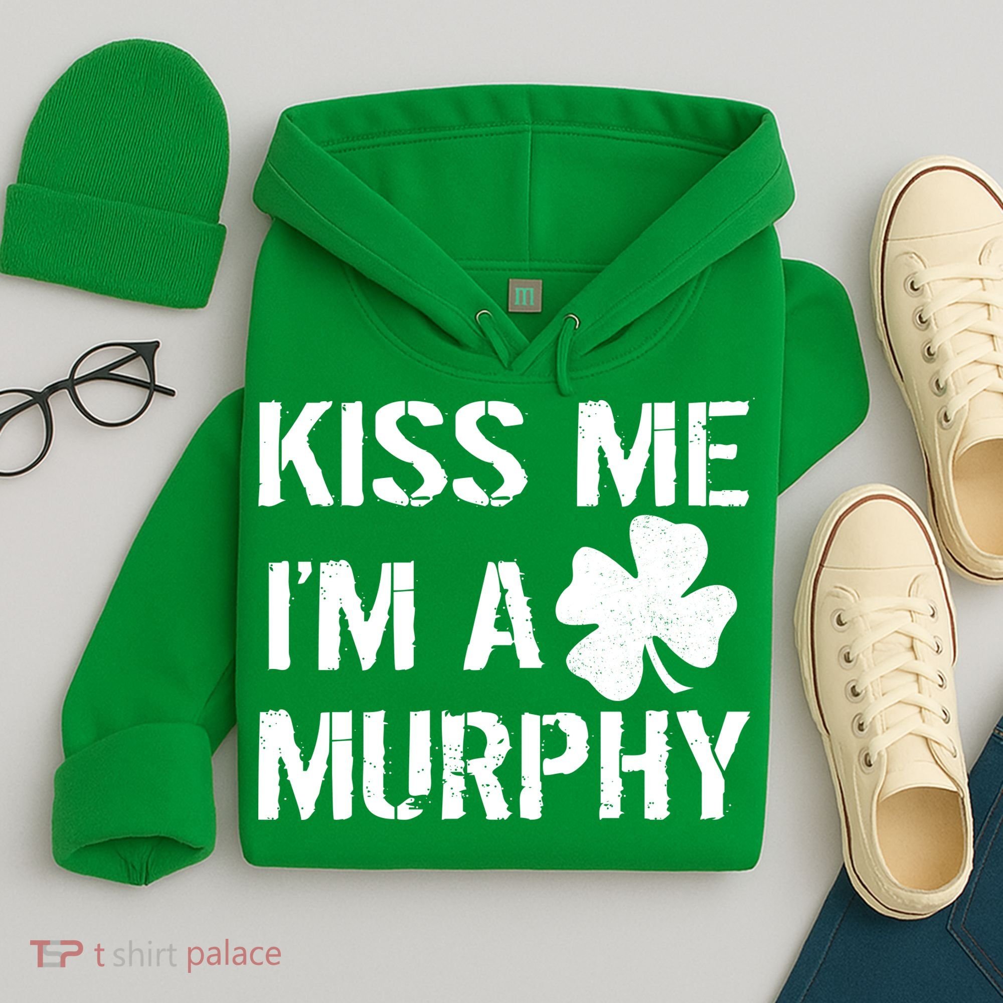 Kiss Me I'm A Murphy St. Patrick's Day Hoodie
