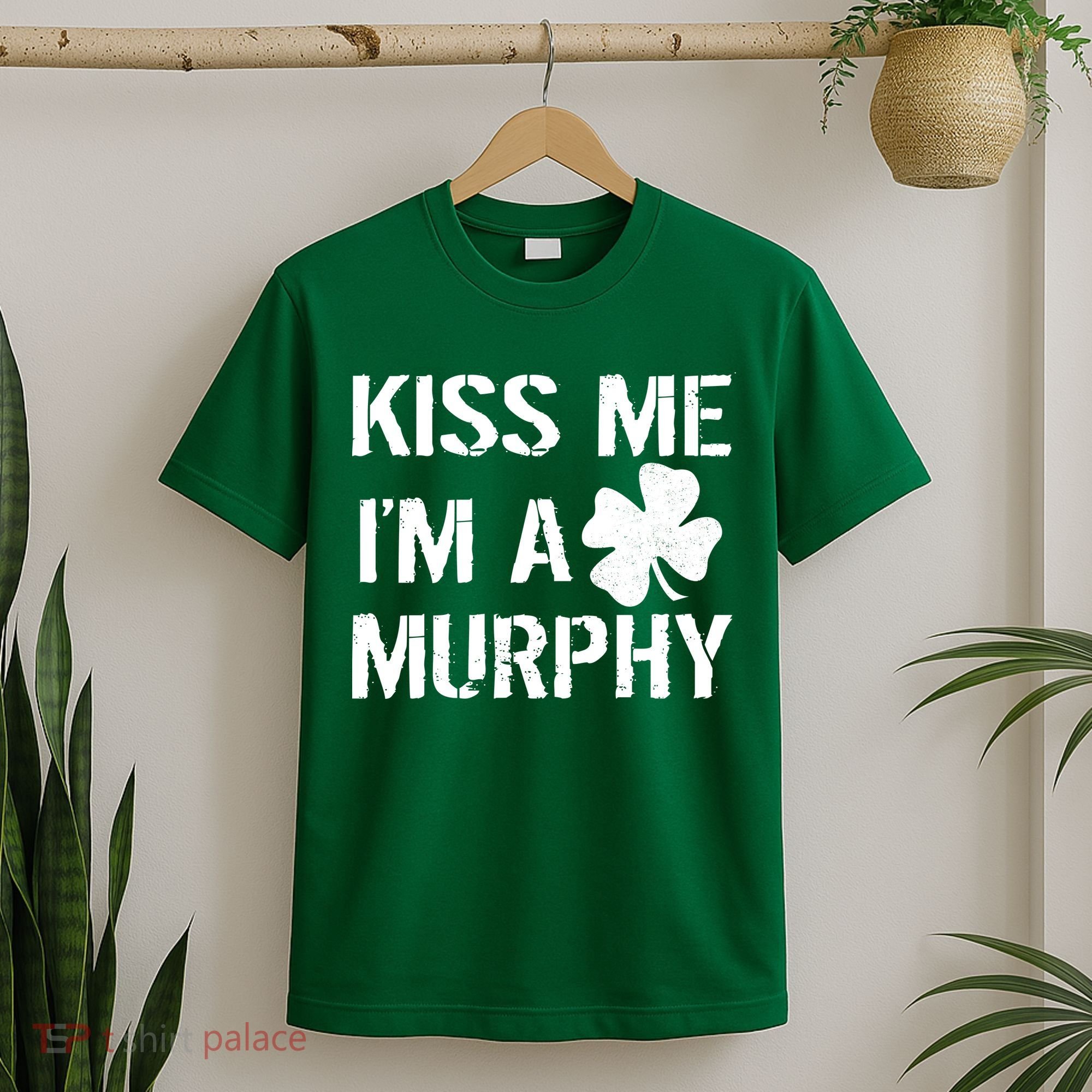 Kiss Me I'm A Murphy St. Patrick's Day T-Shirt