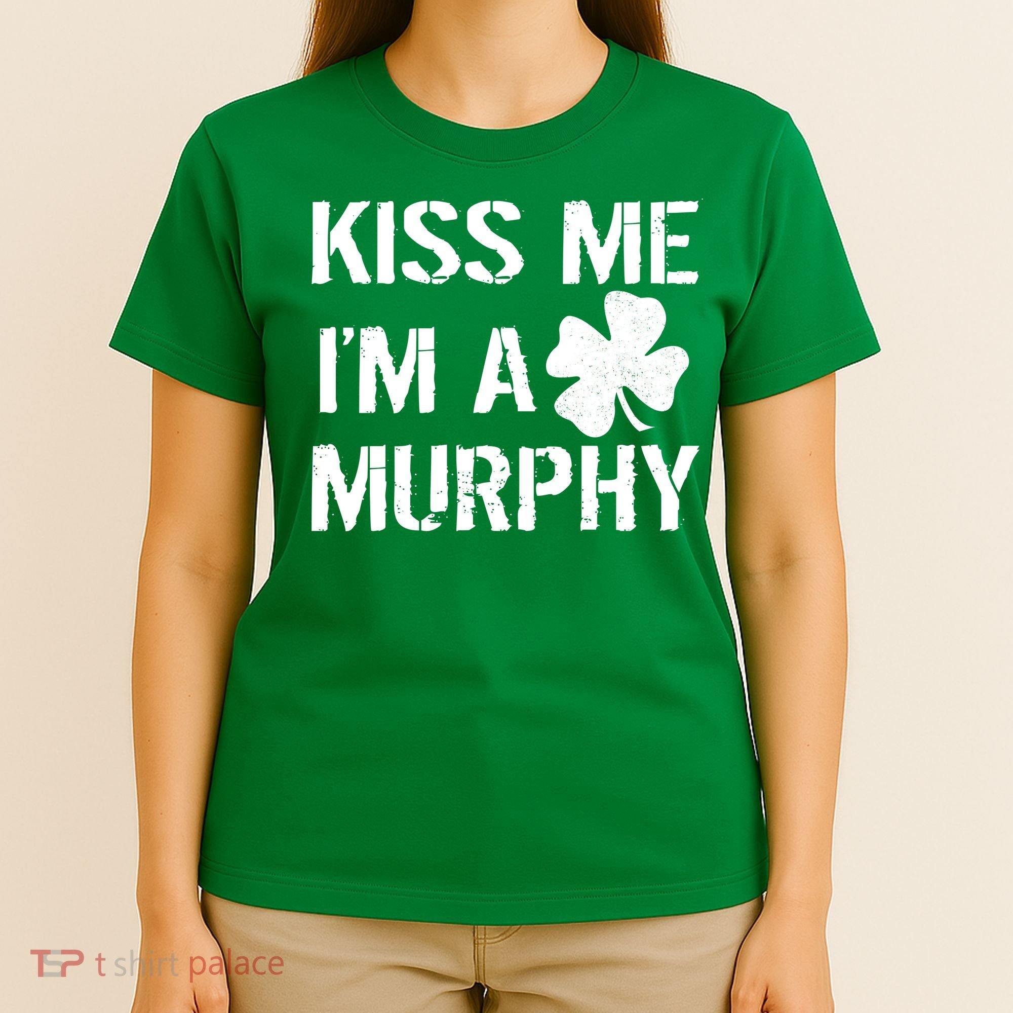 Kiss Me I'm A Murphy St. Patrick's Day T-Shirt