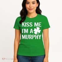 Kiss Me I'm A Murphy St. Patrick's Day Women's T-Shirt thumb 4