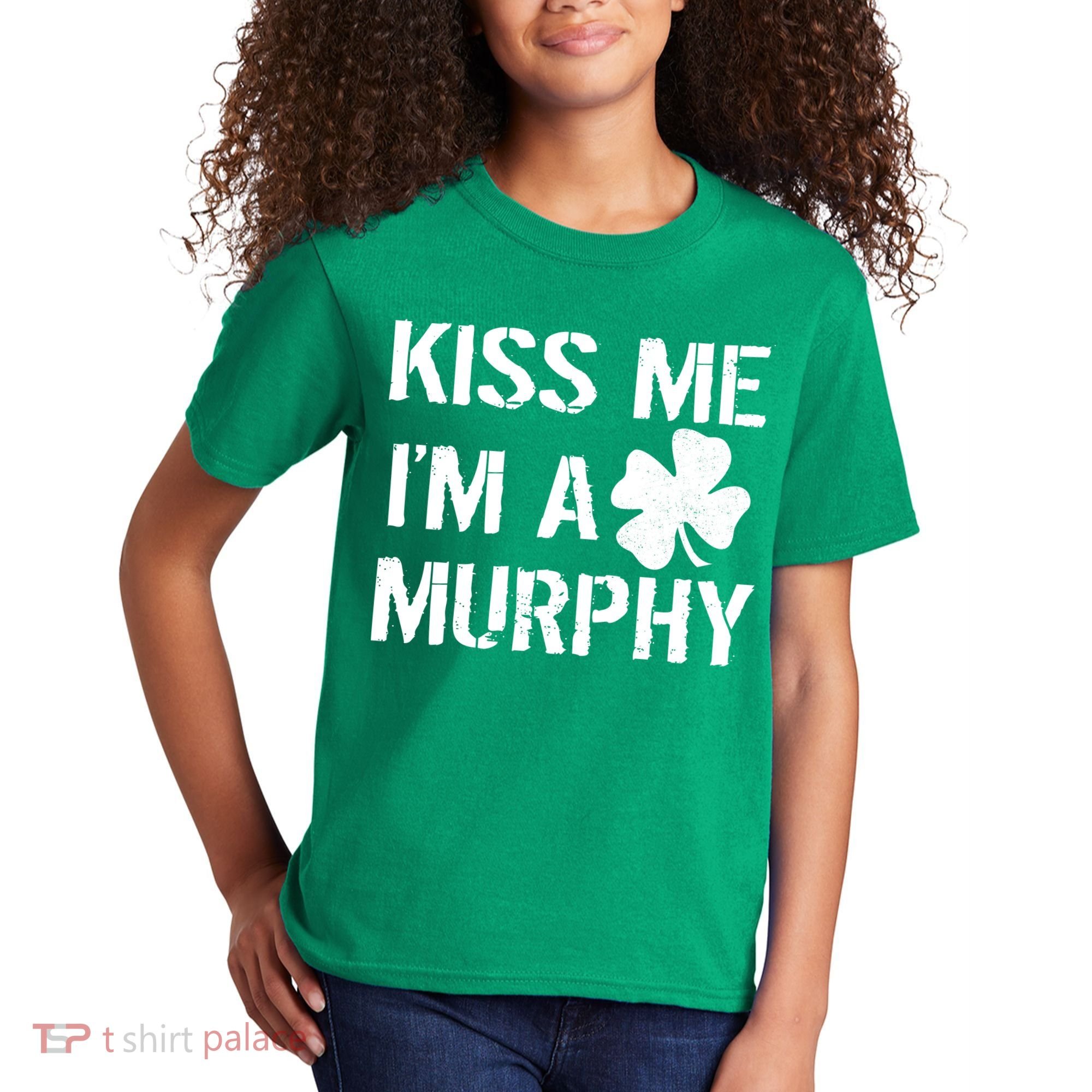 Kiss Me I'm A Murphy St. Patrick's Day Kids T-Shirt