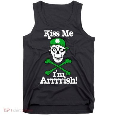 Kiss Me I'm Arrrish Pirate St. Patrick's Day Tank Top