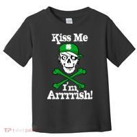 Kiss Me I'm Arrrish Pirate St. Patrick's Day Toddler T-Shirt thumb 0