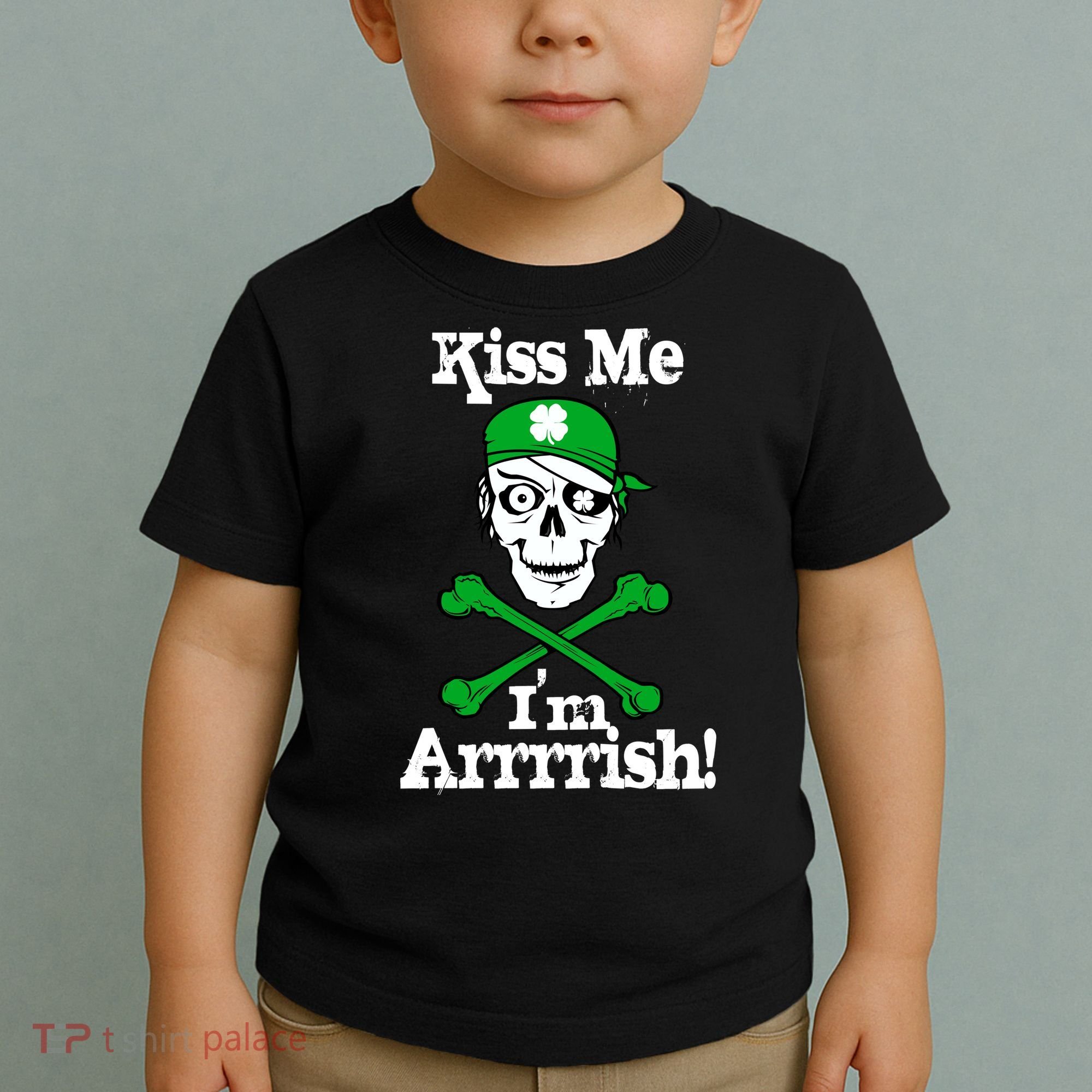 Kiss Me I'm Arrrish Pirate St. Patrick's Day Toddler T-Shirt