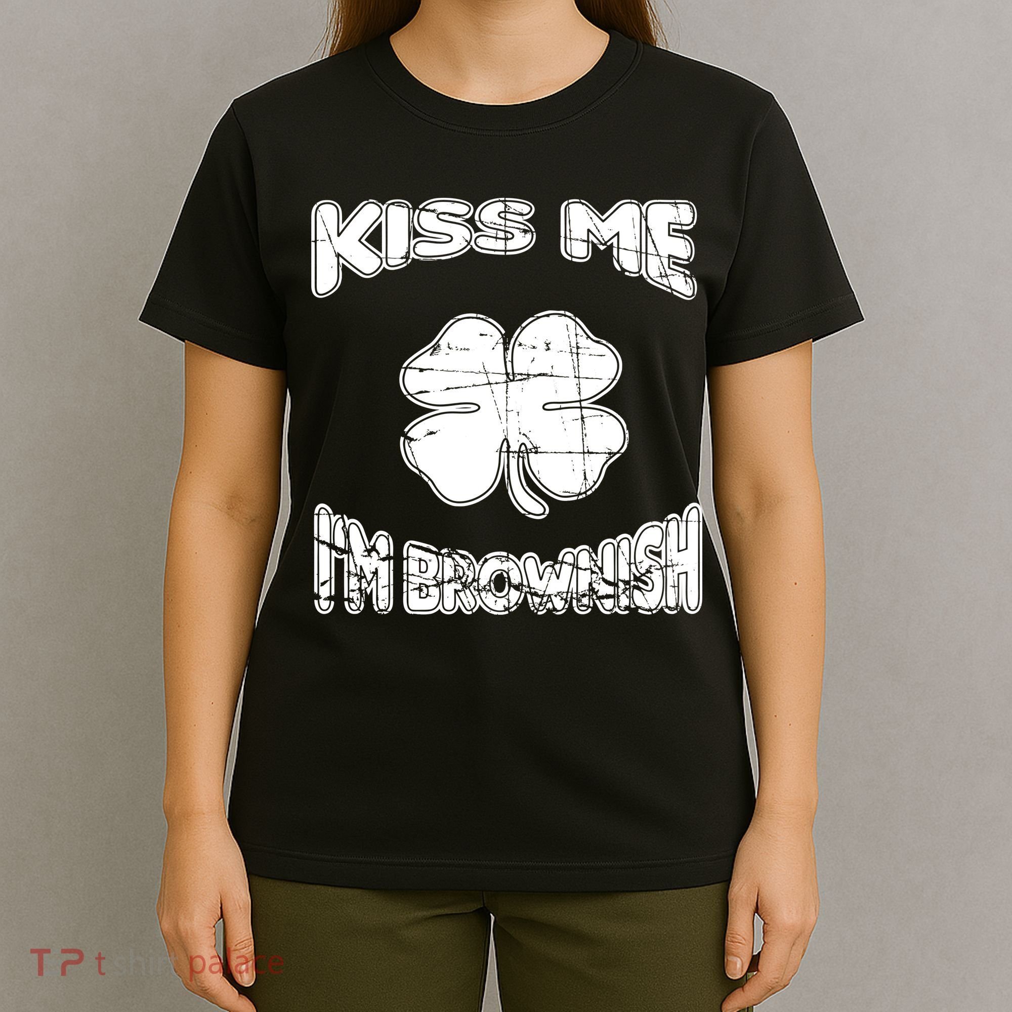 Kiss Me I'm Brownish Irish T-Shirt