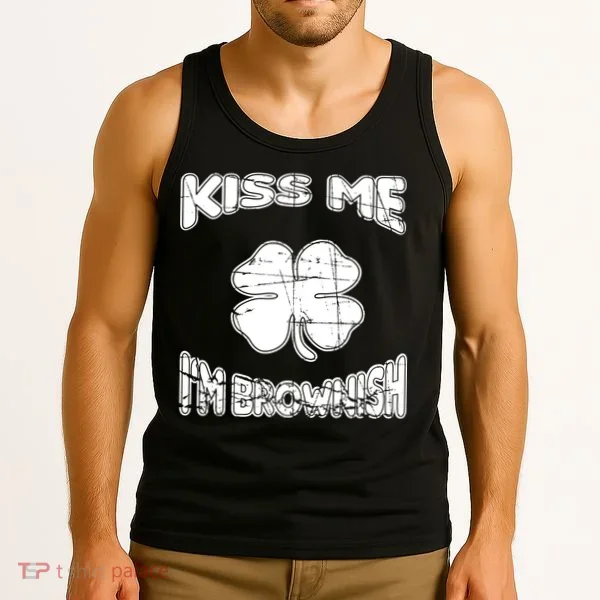 Kiss Me I'm Brownish Irish Tank Top