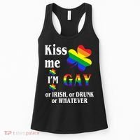 Kiss Me I'm Gay Or Irish Drunk Whatever Women's Tank Top thumb 0