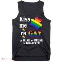 Kiss Me I'm Gay Or Irish Drunk Whatever Tank Top thumb 0