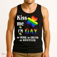 Kiss Me I'm Gay Or Irish Drunk Whatever Tank Top thumb 3