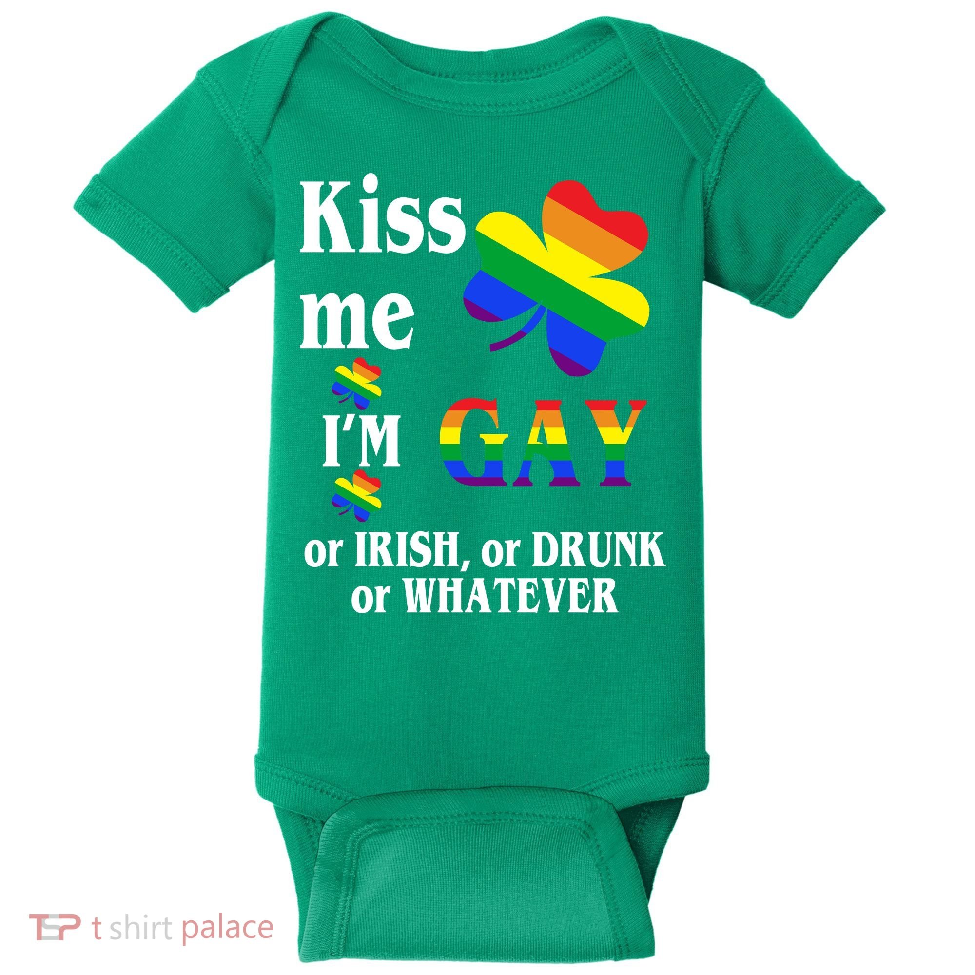Kiss Me I'm Gay Or Irish Drunk Whatever Baby Bodysuit