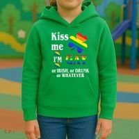Kiss Me I'm Gay Or Irish Drunk Whatever Kids Hoodie thumb 3