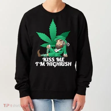 Kiss Me I'm Highrish Women's Sweatshirt