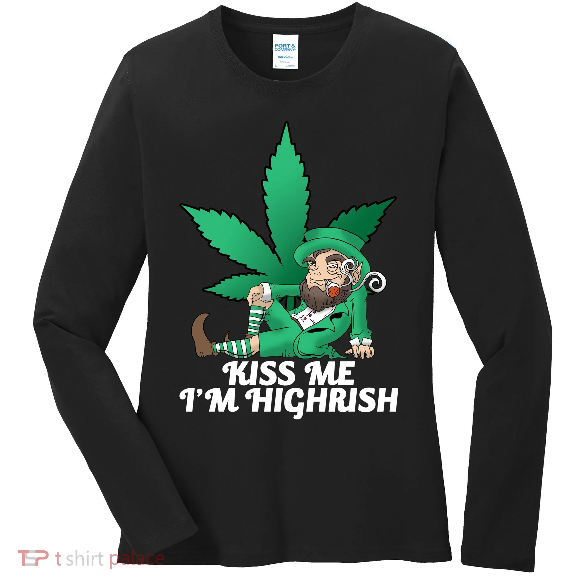Kiss Me I'm Highrish Women's Long Sleeve Shirt