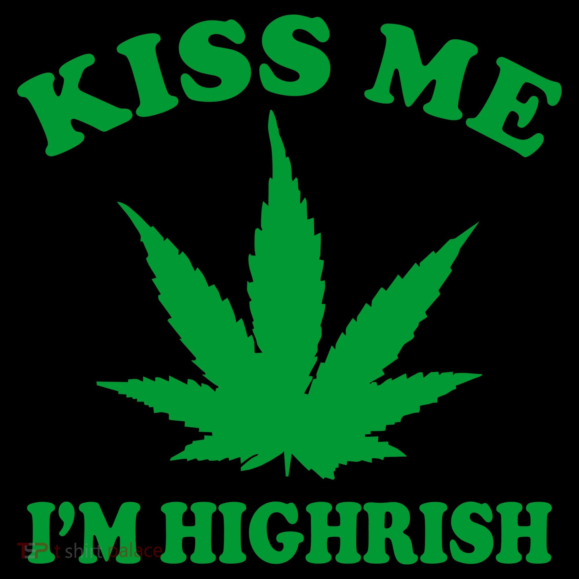 Kiss Me I'm Highrish Irish St. Patrick's Day Weed Coffee Mug