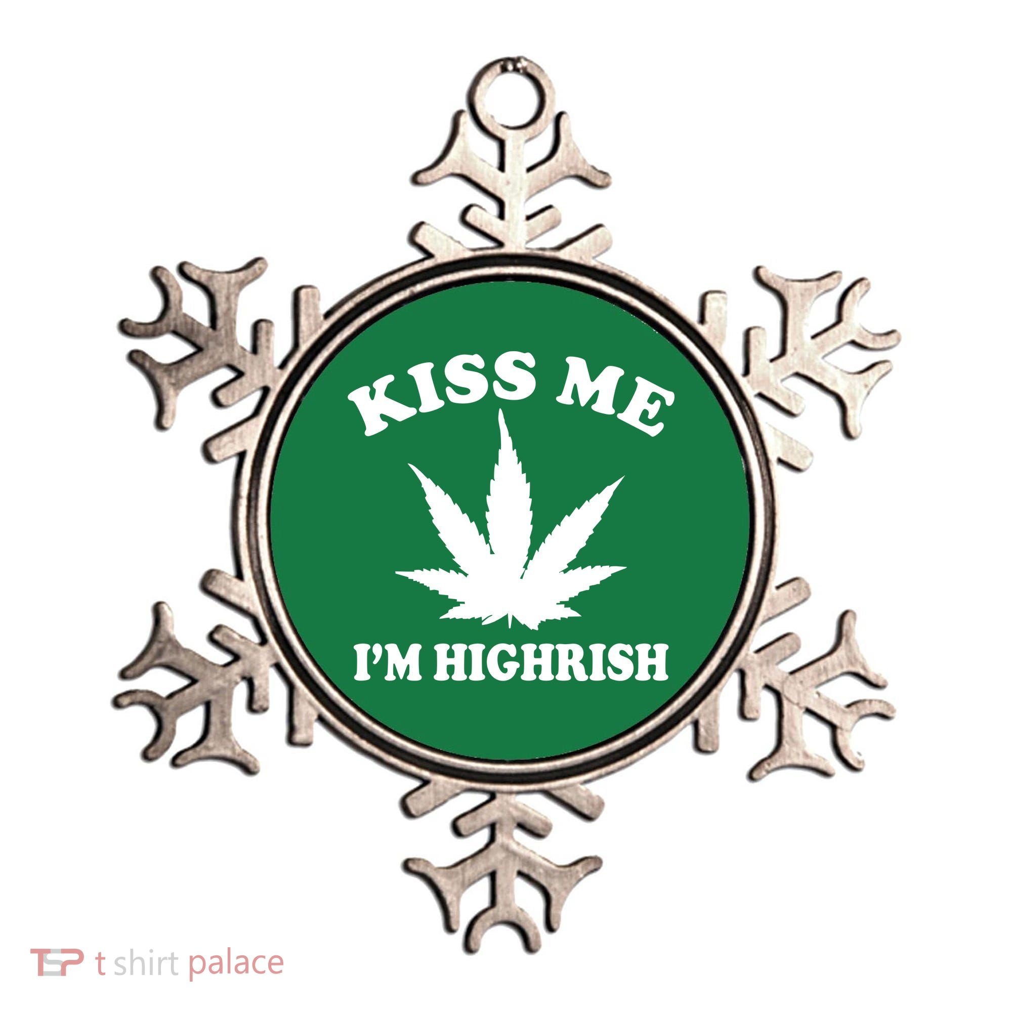 Kiss Me I'm Highrish Irish St. Patrick's Day Weed Ornament