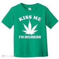 Kiss Me I'm Highrish Irish St. Patrick's Day Weed Toddler T-Shirt thumb 0