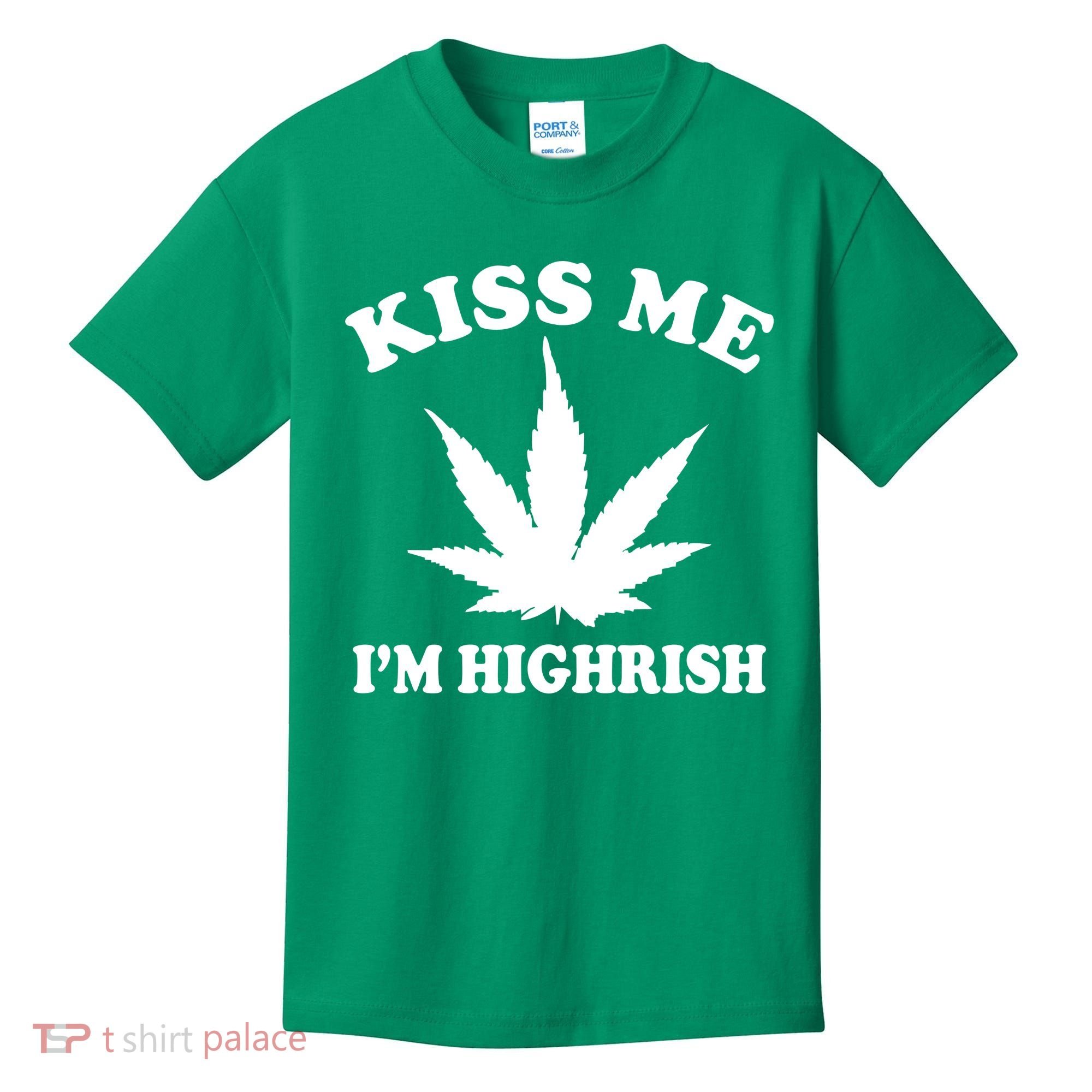 Kiss Me I'm Highrish Irish St. Patrick's Day Weed Kids T-Shirt