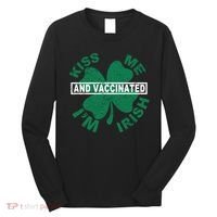 Kiss Me I'm Irish And Vaccinated Long Sleeve Shirt thumb 0