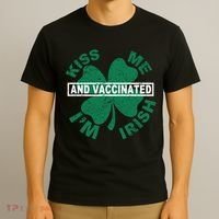 Kiss Me I'm Irish And Vaccinated T-Shirt thumb 3