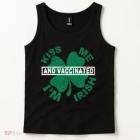 Kiss Me I'm Irish And Vaccinated Tank Top thumb 2