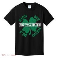 Kiss Me I'm Irish And Vaccinated Kids T-Shirt thumb 0