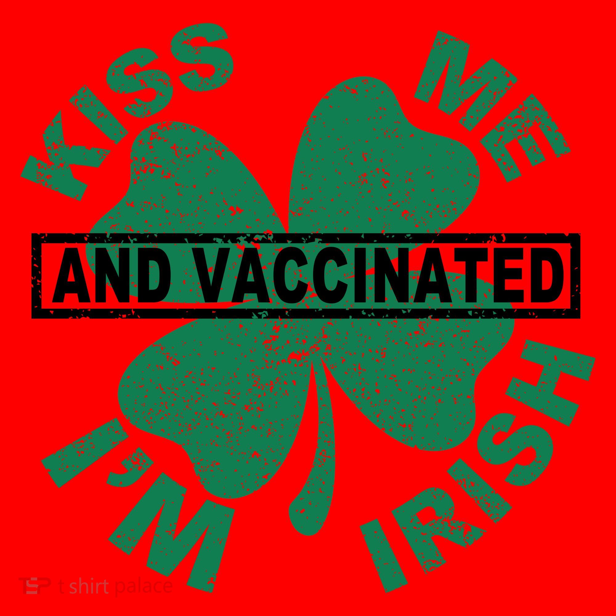 Kiss Me I'm Irish And Vaccinated Santa Hat