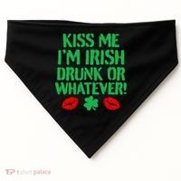 Kiss Me I'm Irish Drunk Or Whatever! USA-Made Doggie Bandana thumb 0