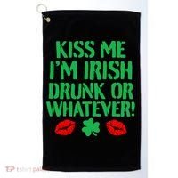 Kiss Me I'm Irish Drunk Or Whatever! Golf Towel thumb 0