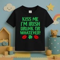 Kiss Me I'm Irish Drunk Or Whatever! Toddler T-Shirt thumb 3